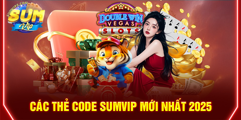 Các thẻ Code Sumvip mới nhất 2025
